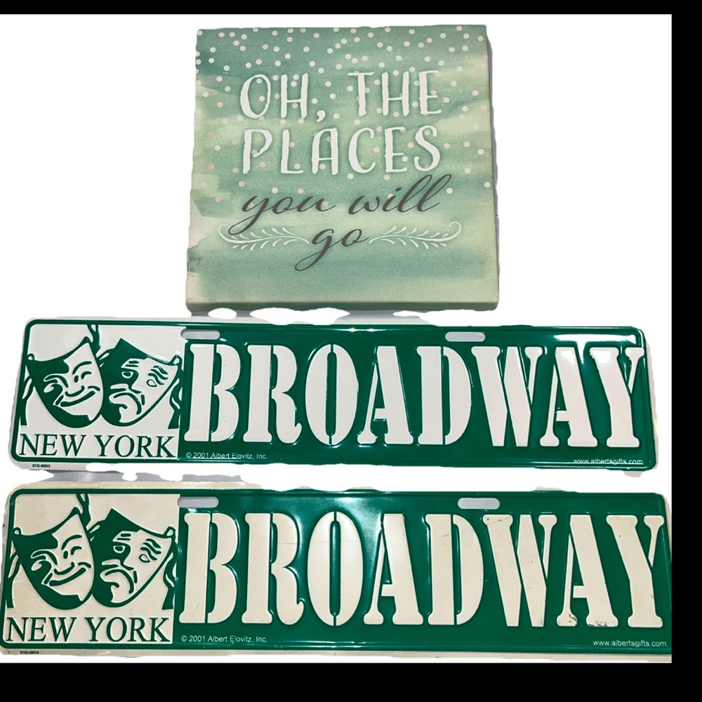 Broadway Metal Street SIGNS New York Drama Face LOT OF 2 oh The Places You’ll Go